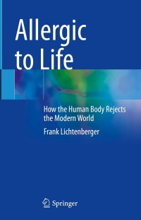 Cover image: Allergic to Life 9783031460258