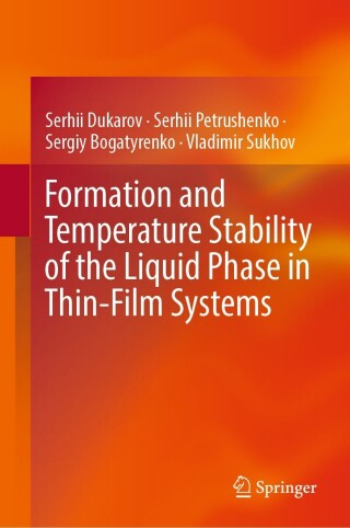 Cover image: Formation and Temperature Stability of the Liquid Phase in Thin-Film Systems 9783031460609