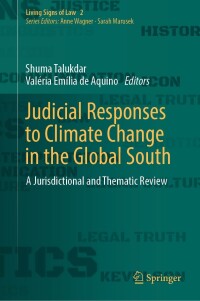 صورة الغلاف: Judicial Responses to Climate Change in the Global South 9783031461415