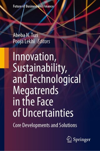 Cover image: Innovation, Sustainability, and Technological Megatrends in the Face of Uncertainties 9783031461880