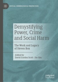 Cover image: Demystifying Power, Crime and Social Harm 9783031462122