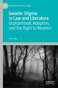 Cover image: Genetic Stigma in Law and Literature 9783031462450