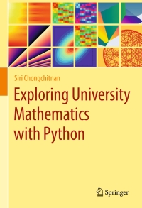 Cover image: Exploring University Mathematics with Python 9783031462696