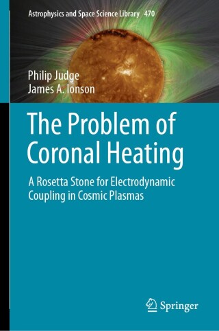 Imagen de portada: The Problem of Coronal Heating 9783031462726