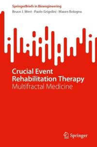 صورة الغلاف: Crucial Event Rehabilitation Therapy 9783031462764