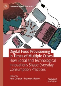 Cover image: Digital Food Provisioning in Times of Multiple Crises 9783031463228