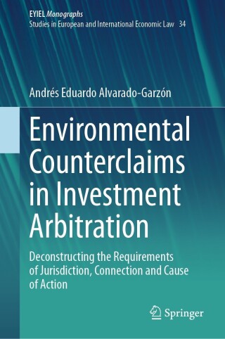 Cover image: Environmental Counterclaims in Investment Arbitration 9783031463907
