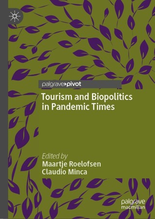 Immagine di copertina: Tourism and Biopolitics in Pandemic Times 9783031463983