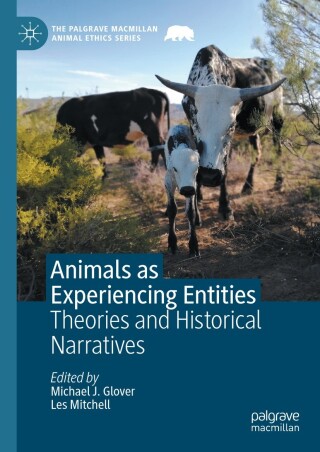 Cover image: Animals as Experiencing Entities 9783031464553
