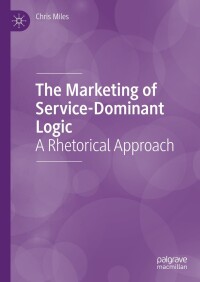 Imagen de portada: The Marketing of Service-Dominant Logic 9783031465093