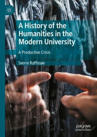 Cover image: A History of the Humanities in the Modern University 9783031465321