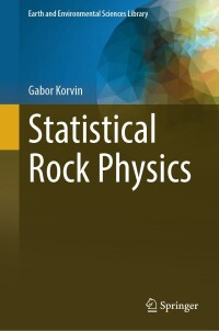 Cover image: Statistical Rock Physics 9783031466991