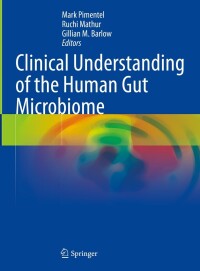 Cover image: Clinical Understanding of the Human Gut Microbiome 9783031467110