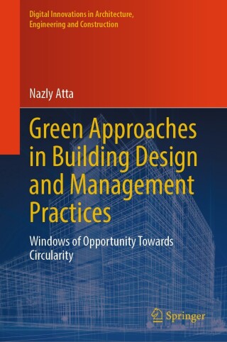 Cover image: Green Approaches in Building Design and Management Practices 9783031467592