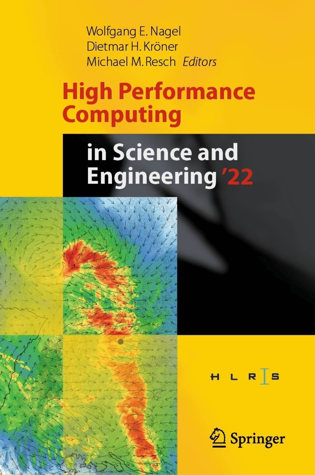 High Performance Computing in Science and Engineering ’22 Transactions of the High Performance Computing Center, Stuttgart (HLRS) 2022