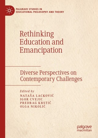 Titelbild: Rethinking Education and Emancipation 9783031470431
