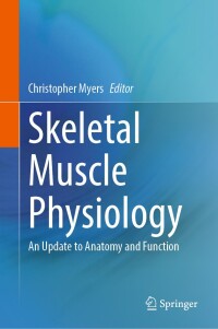 Cover image: Skeletal Muscle Physiology 9783031470646