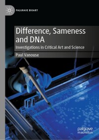 Cover image: Difference, Sameness and DNA 9783031470721