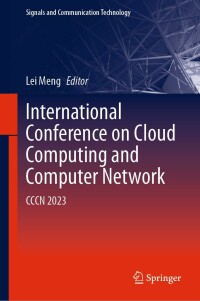 Imagen de portada: International Conference on Cloud Computing and Computer Networks 9783031470998