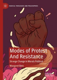 表紙画像: Modes of Protest  And Resistance 9783031471438