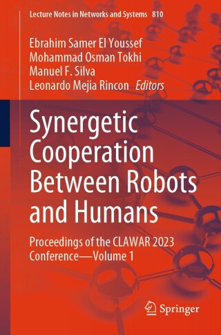 Cover image: Synergetic Cooperation Between Robots and Humans 9783031472688
