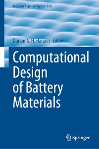 Imagen de portada: Computational Design of Battery Materials 9783031473029