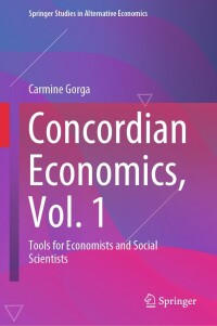 Cover image: Concordian Economics, Vol. 1 9783031473197