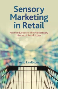 Omslagafbeelding: Sensory Marketing in Retail 9783031475146