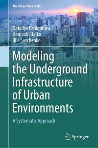 Cover image: Modeling the Underground Infrastructure of Urban Environments 9783031475214