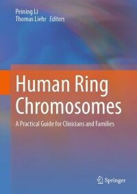 表紙画像: Human Ring Chromosomes 9783031475290