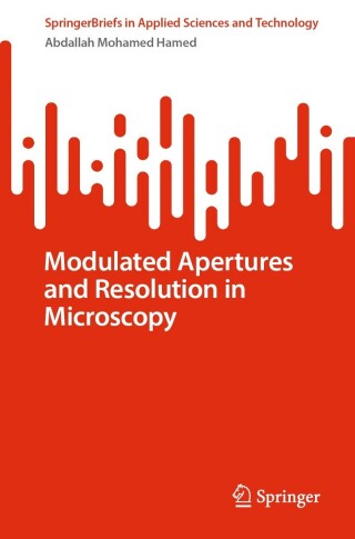 Imagen de portada: Modulated Apertures and Resolution in Microscopy 9783031475511