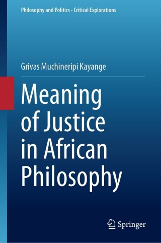 Imagen de portada: Meaning of Justice in African Philosophy 9783031475979