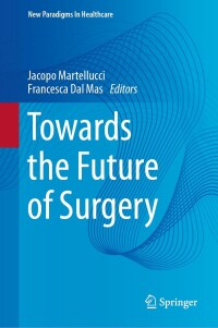 Cover image: Towards the Future of Surgery 9783031476228