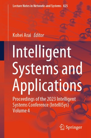 表紙画像: Intelligent Systems and Applications 9783031477171