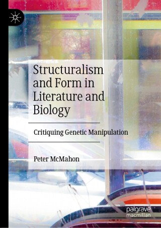 Immagine di copertina: Structuralism and Form in Literature and Biology 9783031477386