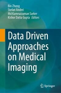 Cover image: Data Driven Approaches on Medical Imaging 9783031477713