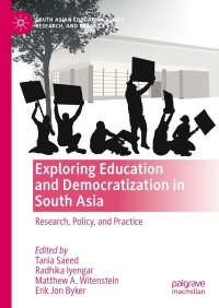 Cover image: Exploring Education and Democratization in South Asia 9783031477973