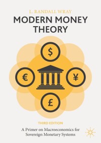 Cover image: Modern Money Theory 3rd edition 9783031478864