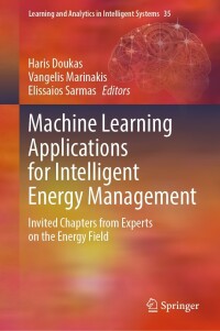 Cover image: Machine Learning Applications for Intelligent Energy Management 9783031479083