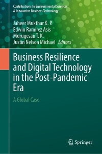 Cover image: Business Resilience and Digital Technology in the Post-Pandemic Era 9783031480744