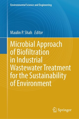 Cover image: Microbial Approach of Biofiltration in Industrial Wastewater Treatment for the Sustainability of Environment 9783031481499