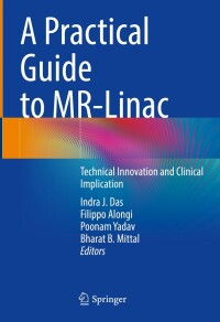 Cover image: A Practical Guide to MR-Linac 9783031481642