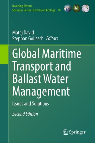 表紙画像: Global Maritime Transport and Ballast Water Management 2nd edition 9783031481925