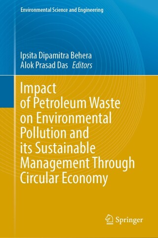 Cover image: Impact of Petroleum Waste on Environmental Pollution and its Sustainable Management Through Circular Economy 9783031482199