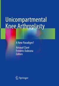 Cover image: Unicompartmental Knee Arthroplasty 9783031483318