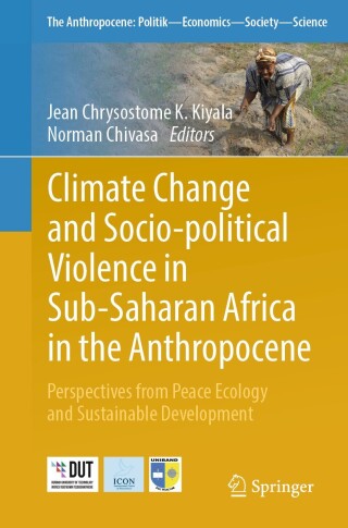 表紙画像: Climate Change and Socio-political Violence in Sub-Saharan Africa in the Anthropocene 9783031483745