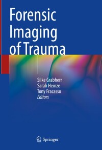 Cover image: Forensic Imaging of Trauma 9783031483806