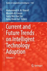 صورة الغلاف: Current and Future Trends on Intelligent Technology Adoption 9783031483967