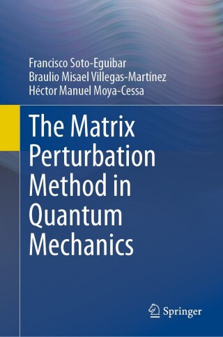 Cover image: The Matrix Perturbation Method in Quantum Mechanics 9783031485459