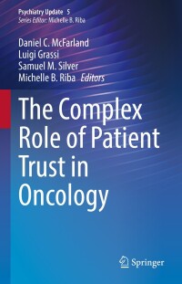 Cover image: The Complex Role of Patient Trust in Oncology 9783031485565
